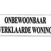 onbewoonbaar verklaarde woning2